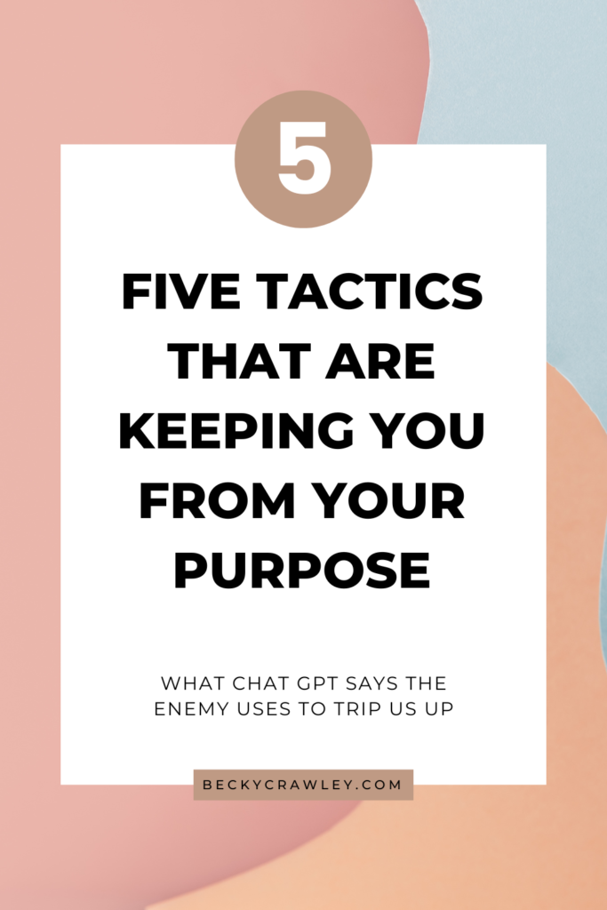 5-tactics-keeping-you-from-your-purpose